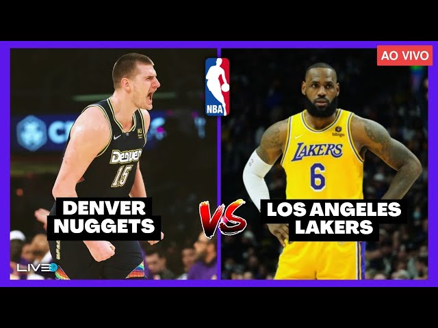 NBA AO VIVO - DENVER NUGGETS x LOS ANGELES LAKERS l Nikola Jokic
