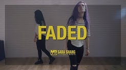 "Alan Walker - Faded" Dance Practice Mirro Version / Choreography by Sara Shang (SELF-WORTH)  - Durasi: 3:29. 
