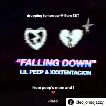 XXXTENTACION & LIL PEEP - FALLING DOWN (SNIPET)