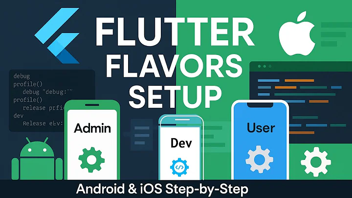 Flutter Flavors Setup For Android and IOS