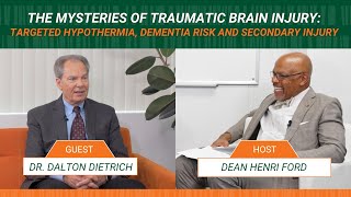 The Mysteries of Traumatic Brain Injury: Targeted Hypothermia, Dementia Risk and Secondary Injury