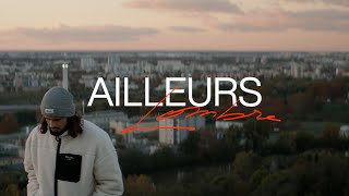 Lombre - Ailleurs Clip Officiel