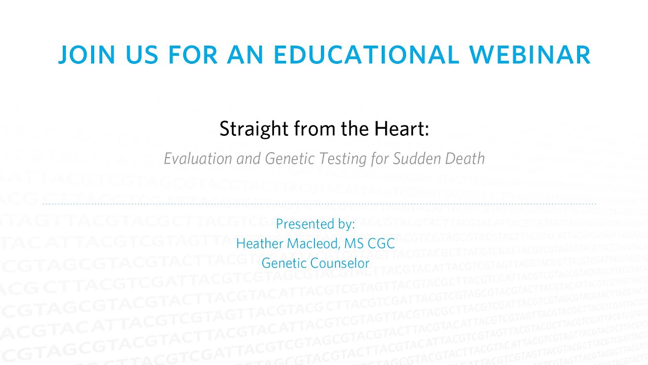 Ambry Genetics Webinar Evaluation Genetic Testing For Sudden Death Ambry genetics webinar evaluation genetic testing for sudden death