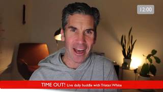 TIME OUT: Live daily huddle with Tristan White - Friday, June 26.