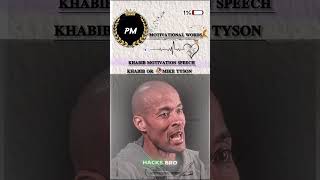 khabib motivation speech khabib or mike Tyson #shorts #motivational