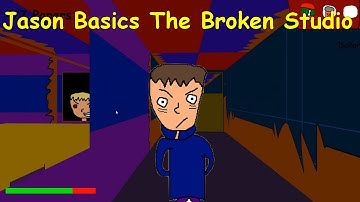 Jason Basics The Broken Studio (Baldi