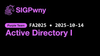 FA2025 Purple: Active Directory I (2025-10-14)