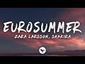 Zara Larsson Shakira Eurosummer Girls Trip Lyrics 
