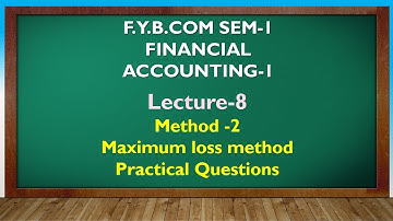 F Y BCOM SEM - 1 | PIECEMEAL DISTRIBUTION LEC 8 | GUJARATI By Suresh Sir