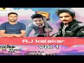 Aj kalakar latest kinnauri song  by aj negi and ganga lal music by shashi negi