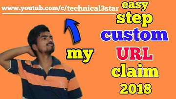 How to youtub custom URL Claim seo 2018 in hindi technical 3 star