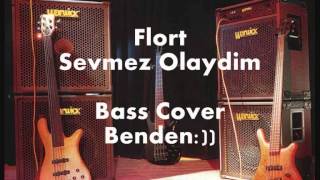 Flort-Sevmez Olaydim (Cover) Resimi