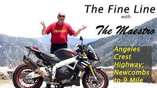 The Fine Line; Angeles Crest Hwy ; Newcombs to 9 Mile