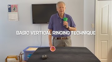 Basic Vertical Ringing Technique