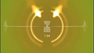 Crazy Frog Dj Robin A Team Humble 2023 Remix