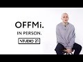 OFFMi | IN PERSON