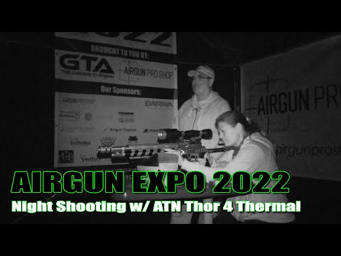 AE22 - Let’s check out the Thor 4 Thermal Scope sent to us by ATN Corp - The Future of Optics