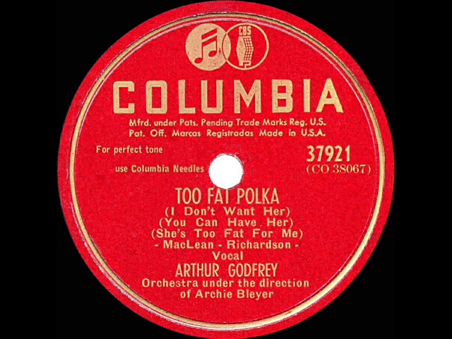 Παρακολούθηση 1947 HITS ARCHIVE: Too Fat Polka - Arthur Godfrey στο YouTube