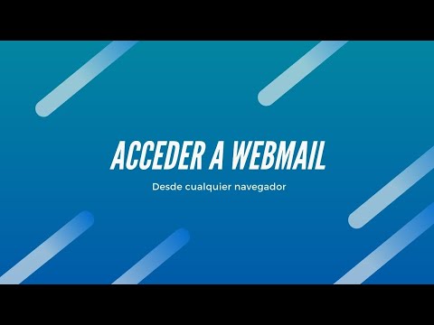 Cómo acceder a webmail desde cualquier navegador