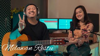Melawan Restu - Mahalini (Cover By Citrawati) Ft Indra Kusumah