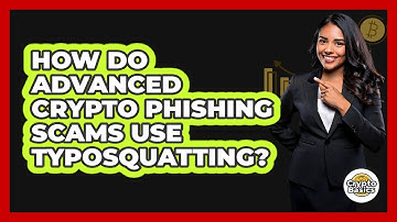 How Do Advanced Crypto Phishing Scams Use Typosquatting? - CryptoBasics360.com