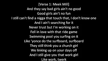 Meek Mill Ft Nicki Minaj Bad For You Lyrics