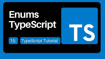 15  Enums - TypeScript Tutorial for Beginners