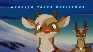 Rudolph saves Christmas - Rudolph (HD)