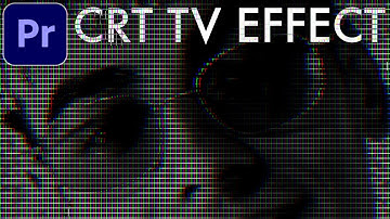 Adobe Premiere Pro CC: How to Create a CRT TV Pixel Video Effect (Tutorial)
