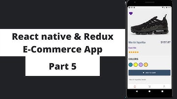 React Native Ecommerce PART 5  (REDUX)