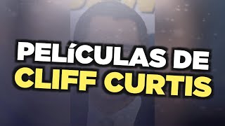 Las mejores películas de Cliff Curtis