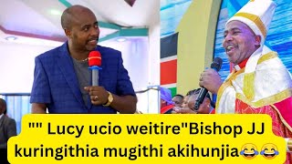 Bishop JJ kung'aura andu akihunjia na rwimbo rwa mugithi 😅