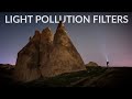 Light Pollution Filters in Cappadocia, Turkey (Kase Neutral Night)