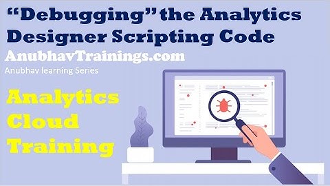Debugging SAC Analytic Designer | How to debug Scripts in Analytics Designer Debug Mode