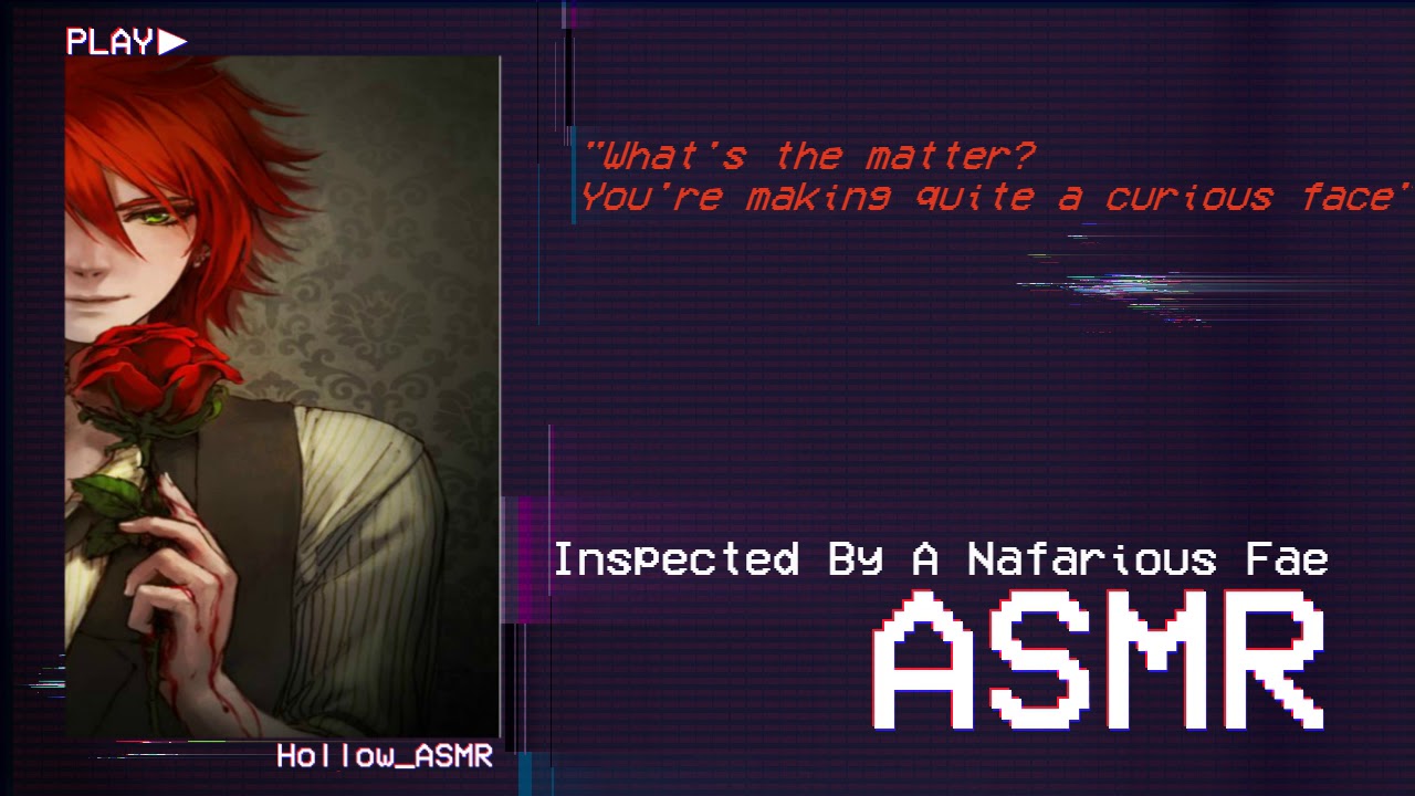 [ASMR] Inspected by  A Nefarious Fae