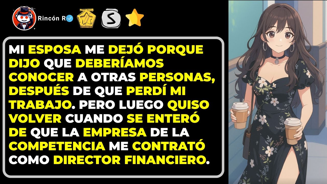 Mi esposa me dejó porque dijo que deberíamos conocer a otras personas, después de que perdí mi