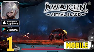 AWAKEN-Astral Blade Mobile | Gameplay Walkthrough (iOS) screenshot 4