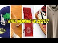BUBBLING FASHION & SNEAKER TRENDS! ARE YOU STILL WEARING IN 2021?