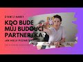 Kdo bude můj budoucí partner/ka? * Jak ho/ji poznám #tarot #vykladkaret