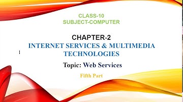 Chapter 2 Internet Services || Part-5 || Class 10