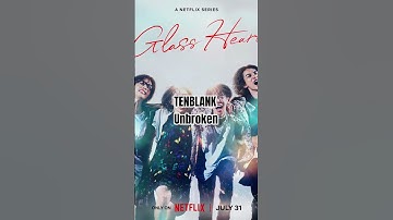 Thumbnail of "Unbroken" - #tenblank #japanesesoundtrack #glassheart #netflixjapan
