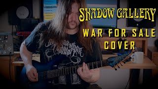 Shadow Gallery - War For Sale (Guitar Cover)