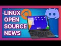 THIS TABLET RUNS LINUX?! Microsoft Won't buy Discord, and GUI Linux apps on Windows - Linux News