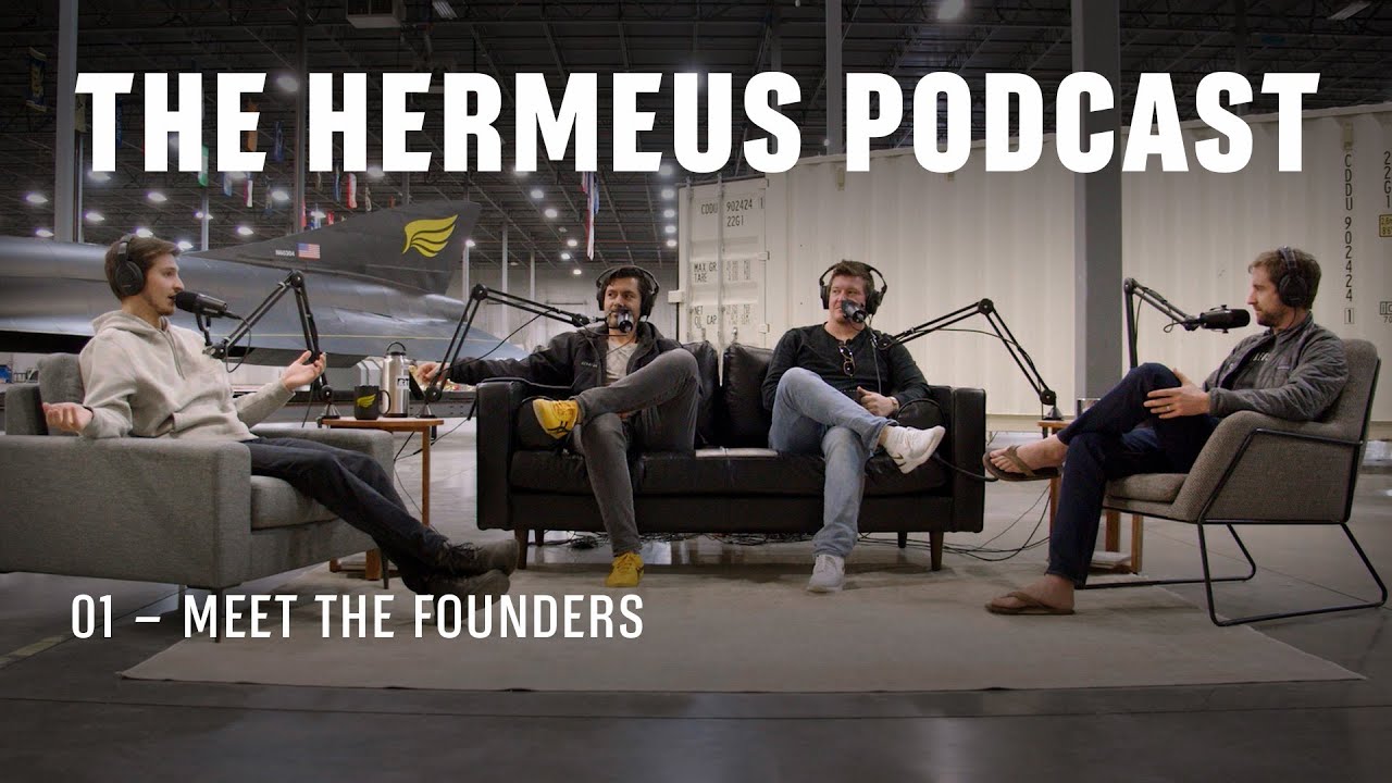 The Hermeus Podcast 01 – Meet the Founders