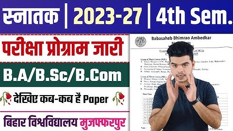 BRABU Ug 4th semester exam routine 2023-27: bihar university 4th semester exam date 2023-27