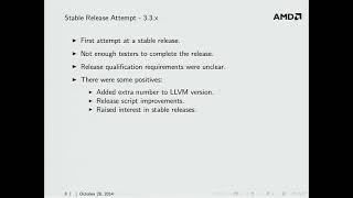 2014 LLVM Developers’ Meeting: “LLVM Stable Releases ”