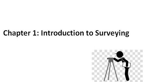 C1a - Introduction to Surveying