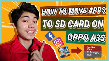 HOW TO MOVE "APPS" TO SD CARD ON OPPO A3S???  ( # PART 2 )