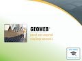 Extend the Life of Paved & Unpaved Roadways Using the GEOWEB Geocells System