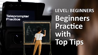 Teleprompter Practice - Beginners - with Top Tips!